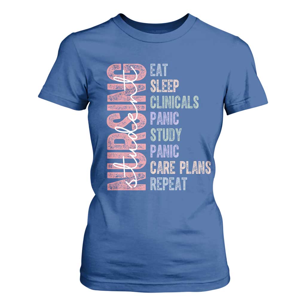 Funny Student Nurse Life T Shirt For Women Eat Sleep Clinicals Panic Study Repeat