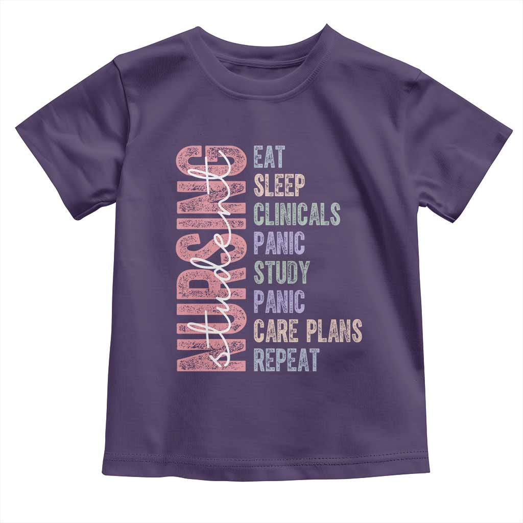 Funny Student Nurse Life Toddler T Shirt Eat Sleep Clinicals Panic Study Repeat