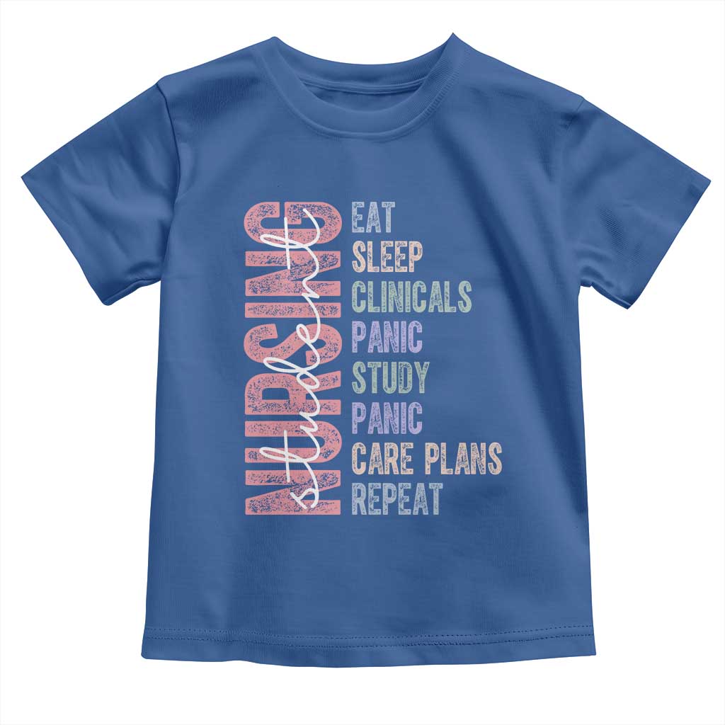 Funny Student Nurse Life Toddler T Shirt Eat Sleep Clinicals Panic Study Repeat