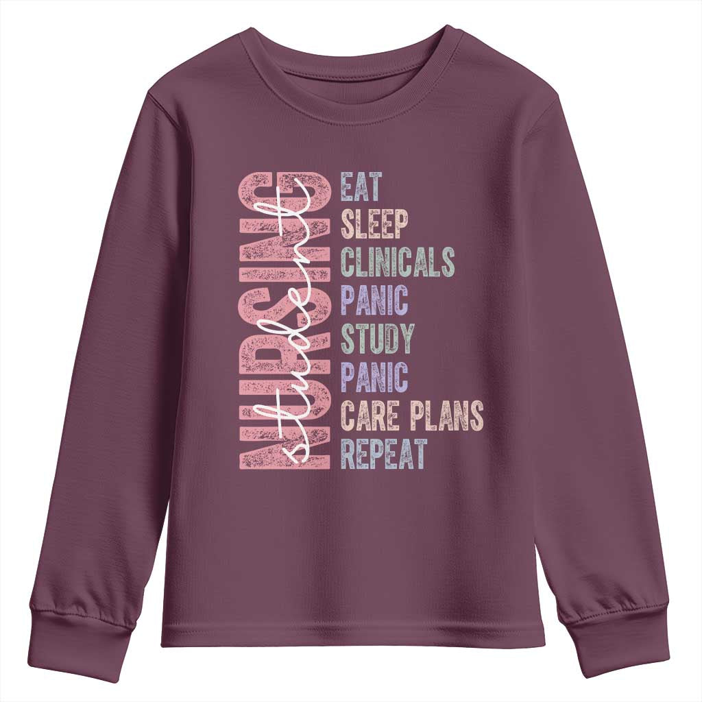 Funny Student Nurse Life Youth Sweatshirt Eat Sleep Clinicals Panic Study Repeat