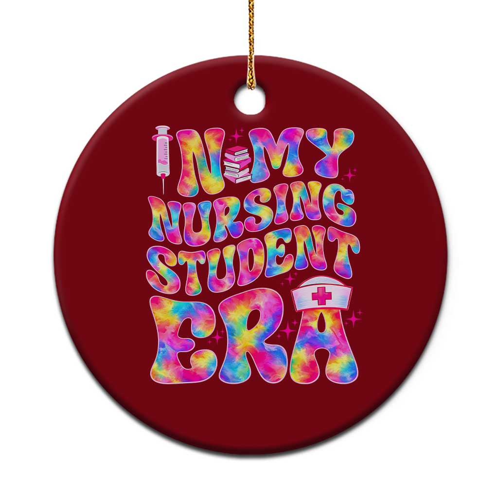 In My Nursing Student Era Ceramic Ornament Future Nurse Gift