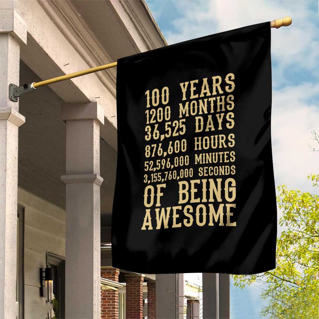 Vintage 100th Birthday Gift Garden Flag 100 Years Of Being Awesome