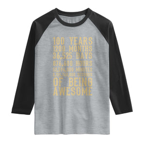 Vintage 100th Birthday Gift Raglan Shirt 100 Years Of Being Awesome