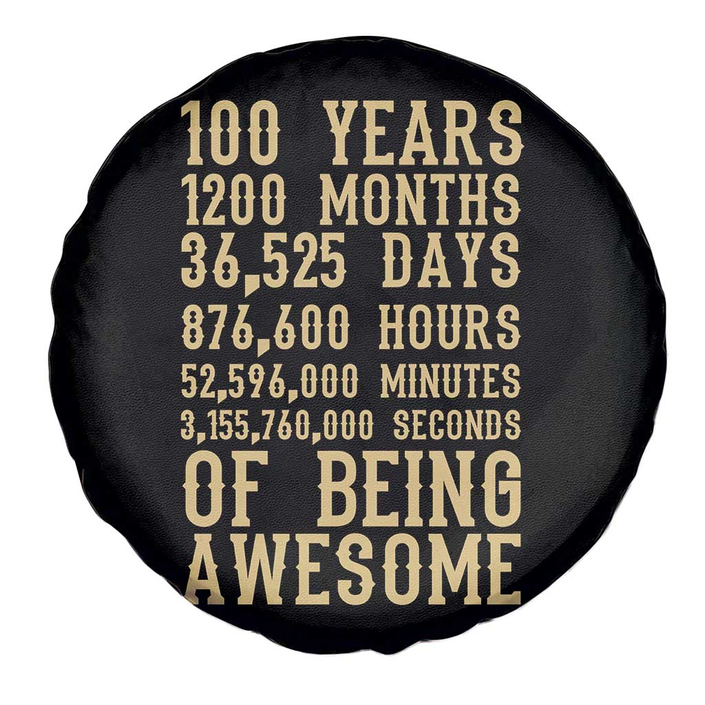Vintage 100th Birthday Gift Spare Tire Cover 100 Years Of Being Awesome