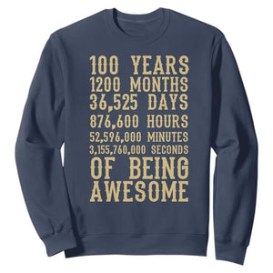 Vintage 100th Birthday Gift Sweatshirt 100 Years Of Being Awesome