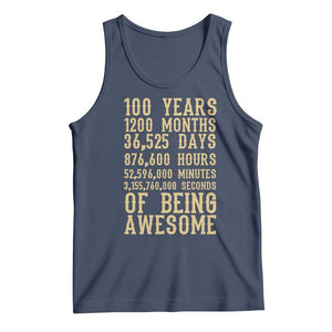 Vintage 100th Birthday Gift Tank Top 100 Years Of Being Awesome