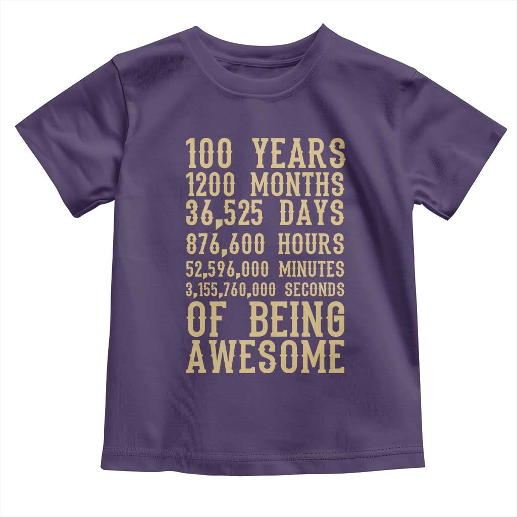 Vintage 100th Birthday Gift Toddler T Shirt 100 Years Of Being Awesome