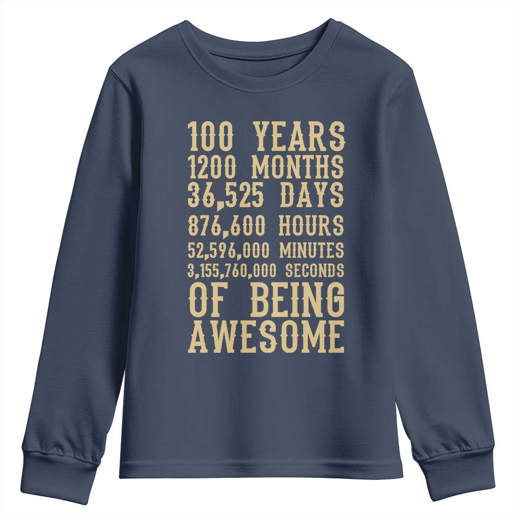 Vintage 100th Birthday Gift Youth Sweatshirt 100 Years Of Being Awesome