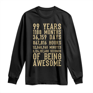 Vintage 99th Birthday Gift Long Sleeve Shirt 99 Years Of Being Awesome