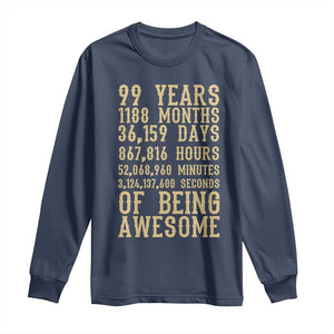 Vintage 99th Birthday Gift Long Sleeve Shirt 99 Years Of Being Awesome