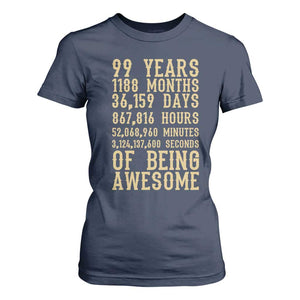 Vintage 99th Birthday Gift T Shirt For Women 99 Years Of Being Awesome