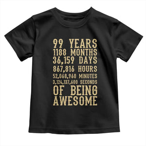 Vintage 99th Birthday Gift Toddler T Shirt 99 Years Of Being Awesome