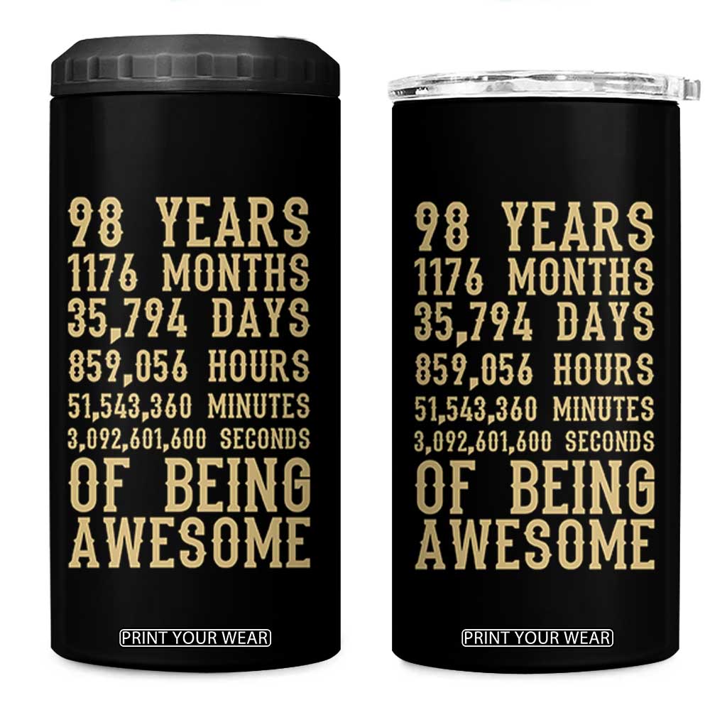 Vintage 98th Birthday Gift 4 in 1 Can Cooler Tumbler 98 Years Of Being Awesome