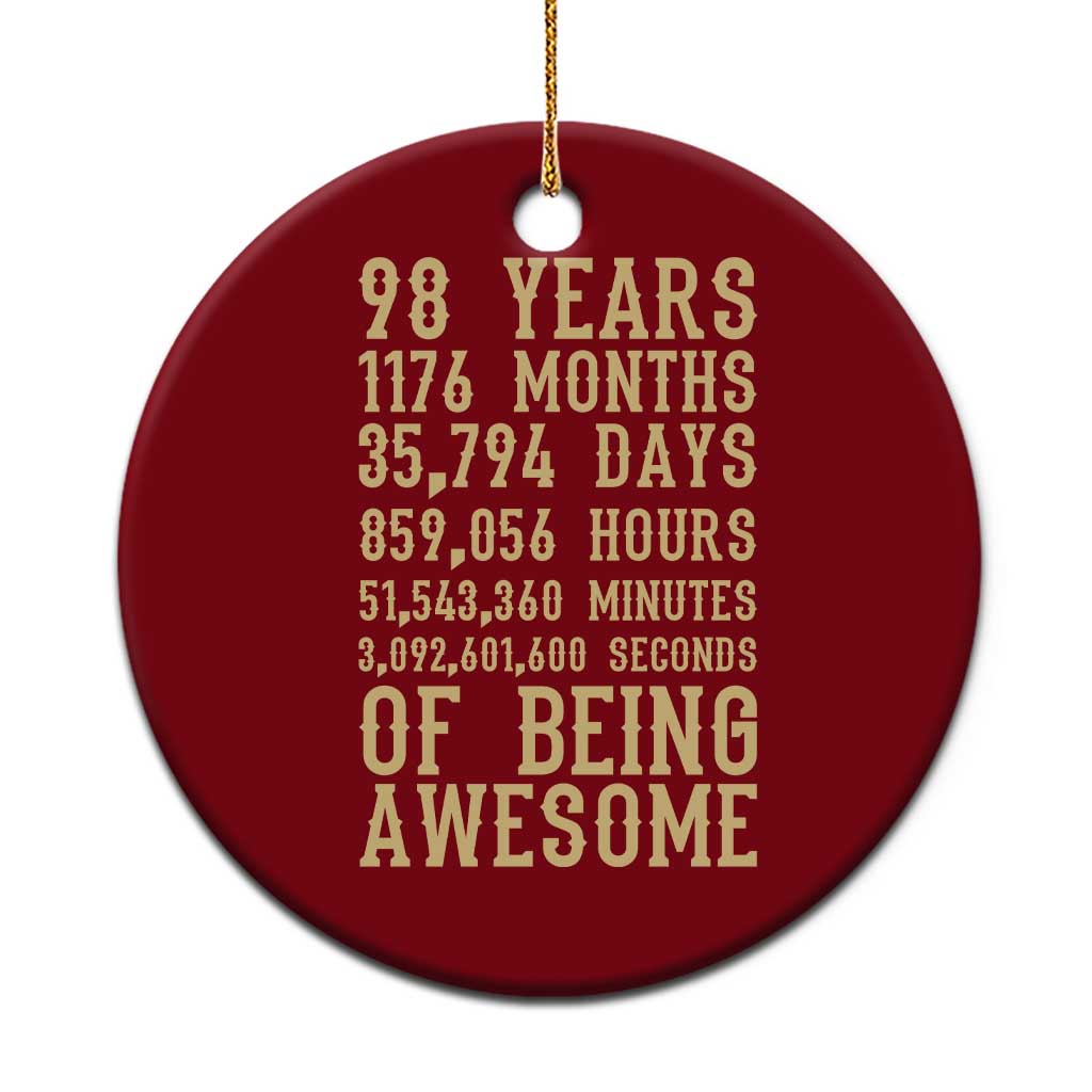 Vintage 98th Birthday Gift Ceramic Ornament 98 Years Of Being Awesome TS12 1pc Red Print Your Wear