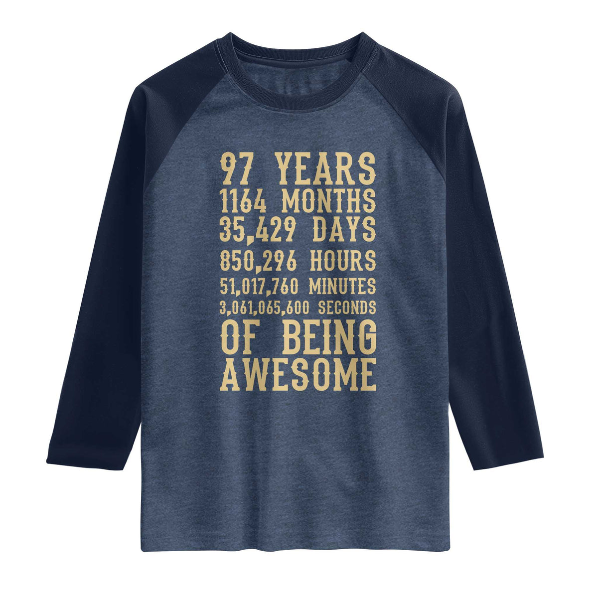 Vintage 97th Birthday Gift Raglan Shirt 97 Years Of Being Awesome