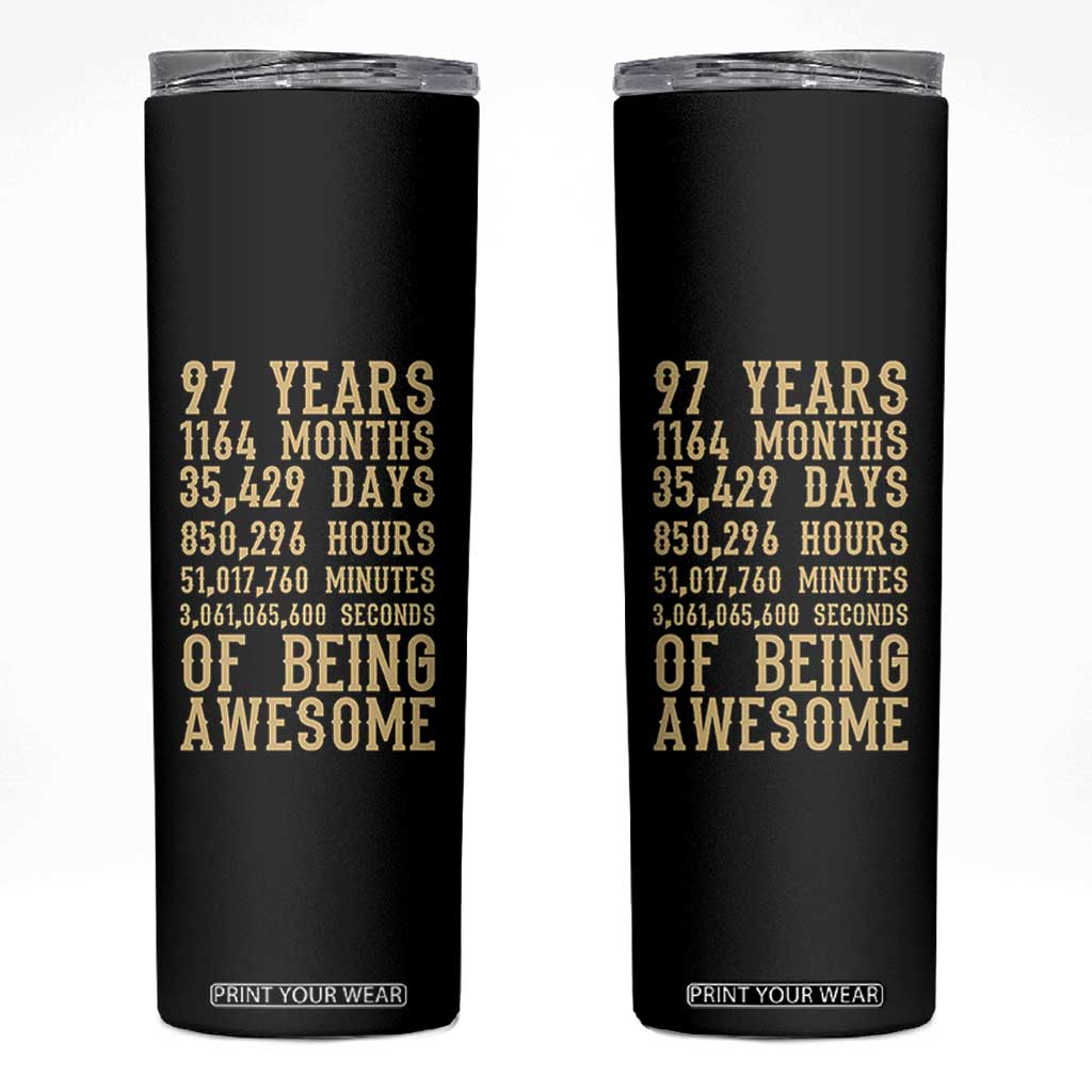 Vintage 97th Birthday Gift Skinny Tumbler 97 Years Of Being Awesome