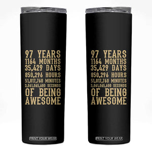 Vintage 97th Birthday Gift Skinny Tumbler 97 Years Of Being Awesome