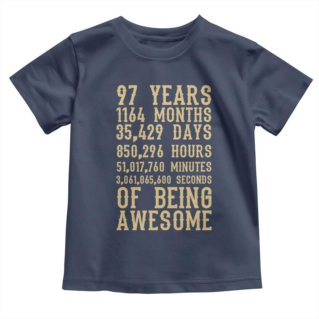 Vintage 97th Birthday Gift Toddler T Shirt 97 Years Of Being Awesome