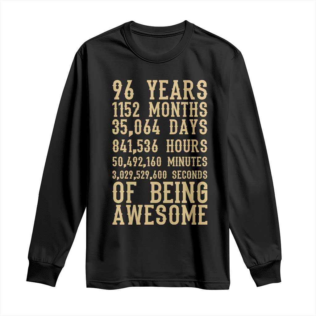 Vintage 96th Birthday Gift Long Sleeve Shirt 96 Years Of Being Awesome
