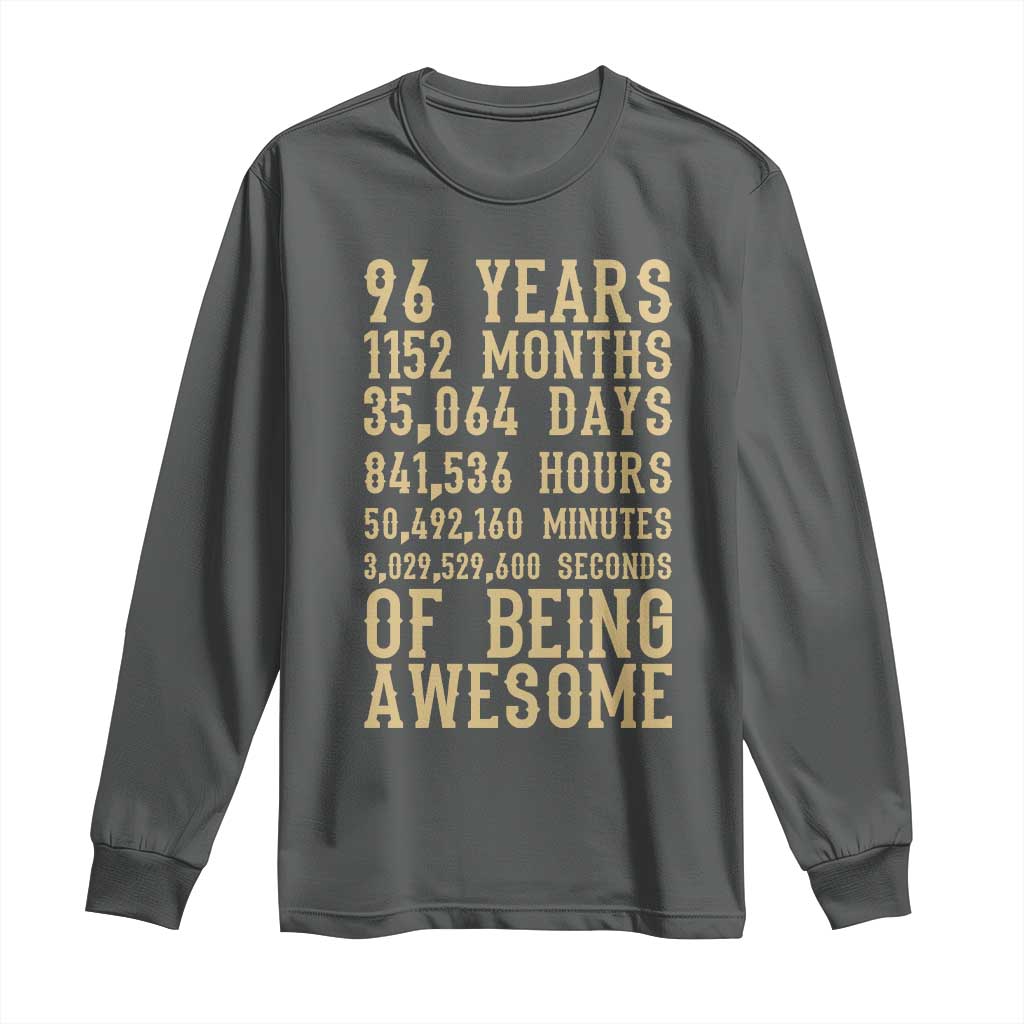 Vintage 96th Birthday Gift Long Sleeve Shirt 96 Years Of Being Awesome