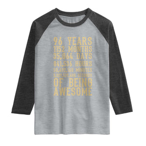 Vintage 96th Birthday Gift Raglan Shirt 96 Years Of Being Awesome