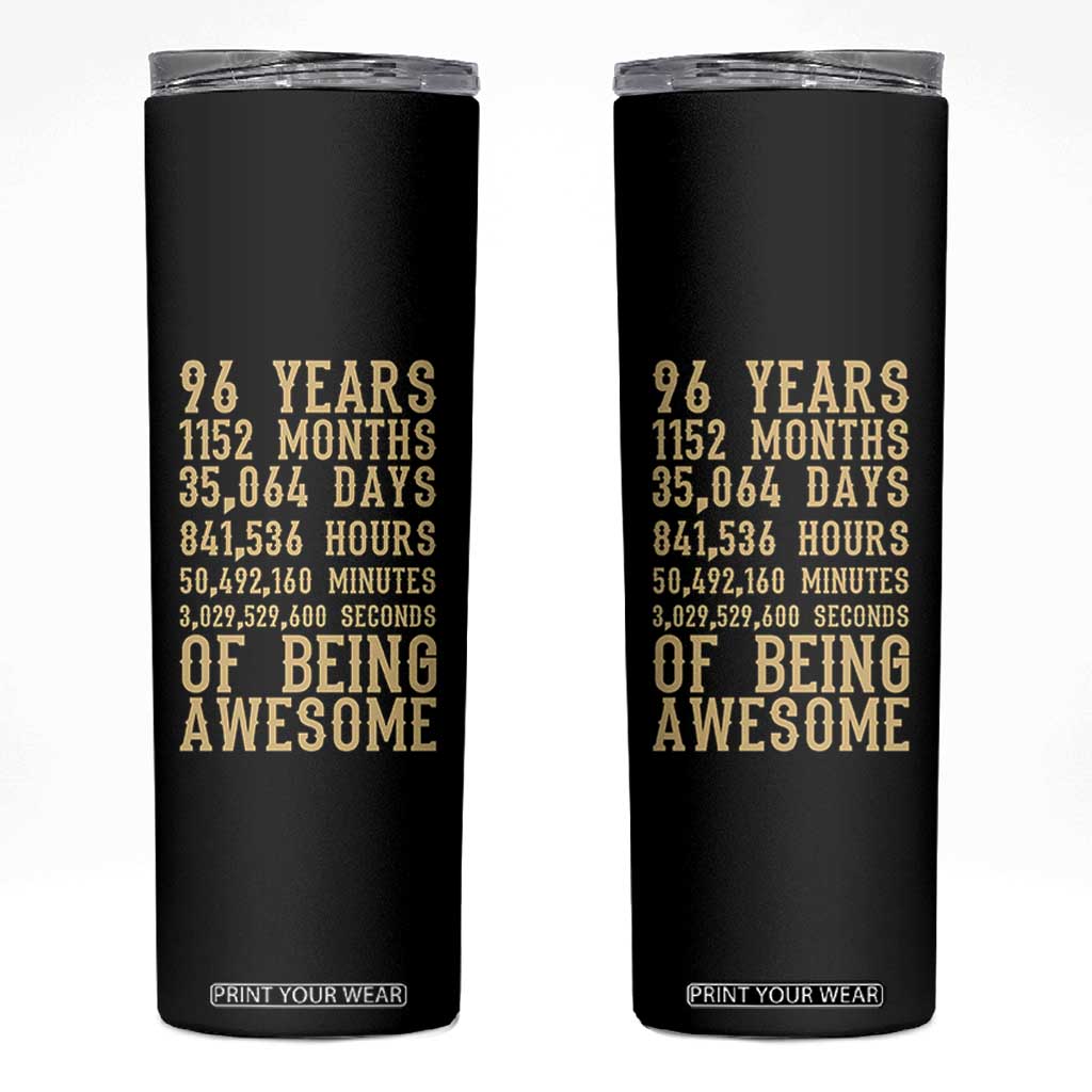 Vintage 96th Birthday Gift Skinny Tumbler 96 Years Of Being Awesome