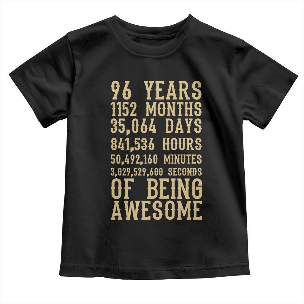 Vintage 96th Birthday Gift Toddler T Shirt 96 Years Of Being Awesome
