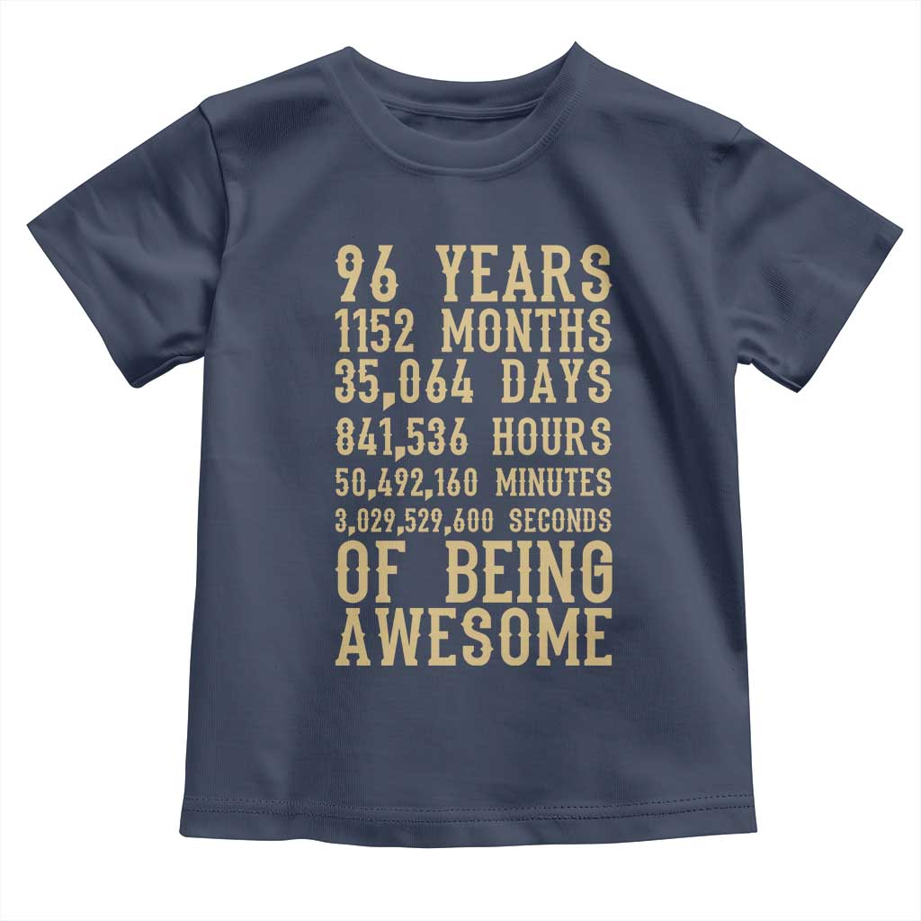 Vintage 96th Birthday Gift Toddler T Shirt 96 Years Of Being Awesome