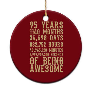 Vintage 95th Birthday Gift Ceramic Ornament 95 Years Of Being Awesome