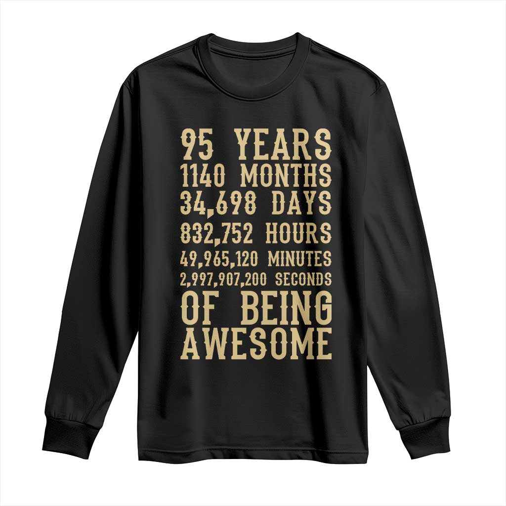 Vintage 95th Birthday Gift Long Sleeve Shirt 95 Years Of Being Awesome