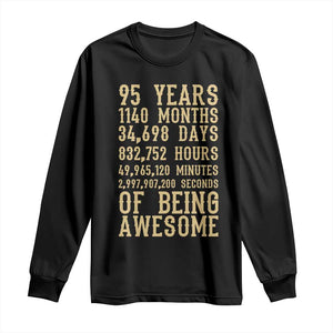 Vintage 95th Birthday Gift Long Sleeve Shirt 95 Years Of Being Awesome