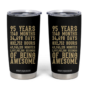 Vintage 95th Birthday Gift Tumbler Cup 95 Years Of Being Awesome