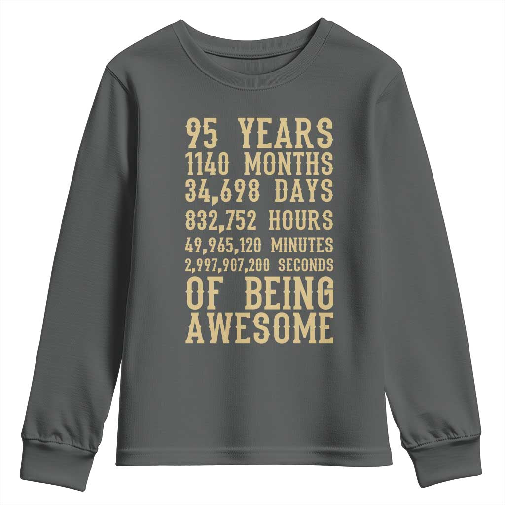 Vintage 95th Birthday Gift Youth Sweatshirt 95 Years Of Being Awesome