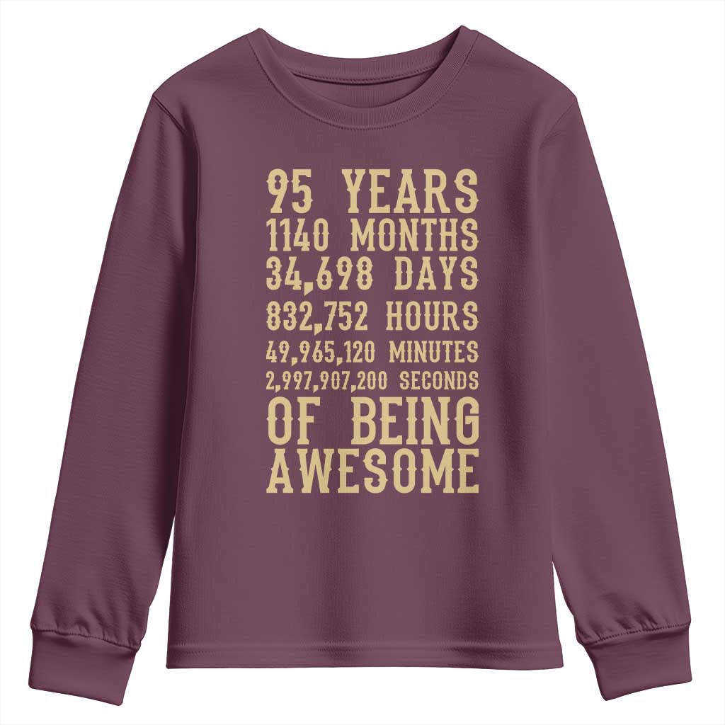 Vintage 95th Birthday Gift Youth Sweatshirt 95 Years Of Being Awesome