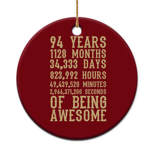 Vintage 94th Birthday Gift Ceramic Ornament 94 Years Of Being Awesome