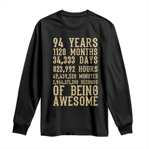 Vintage 94th Birthday Gift Long Sleeve Shirt 94 Years Of Being Awesome