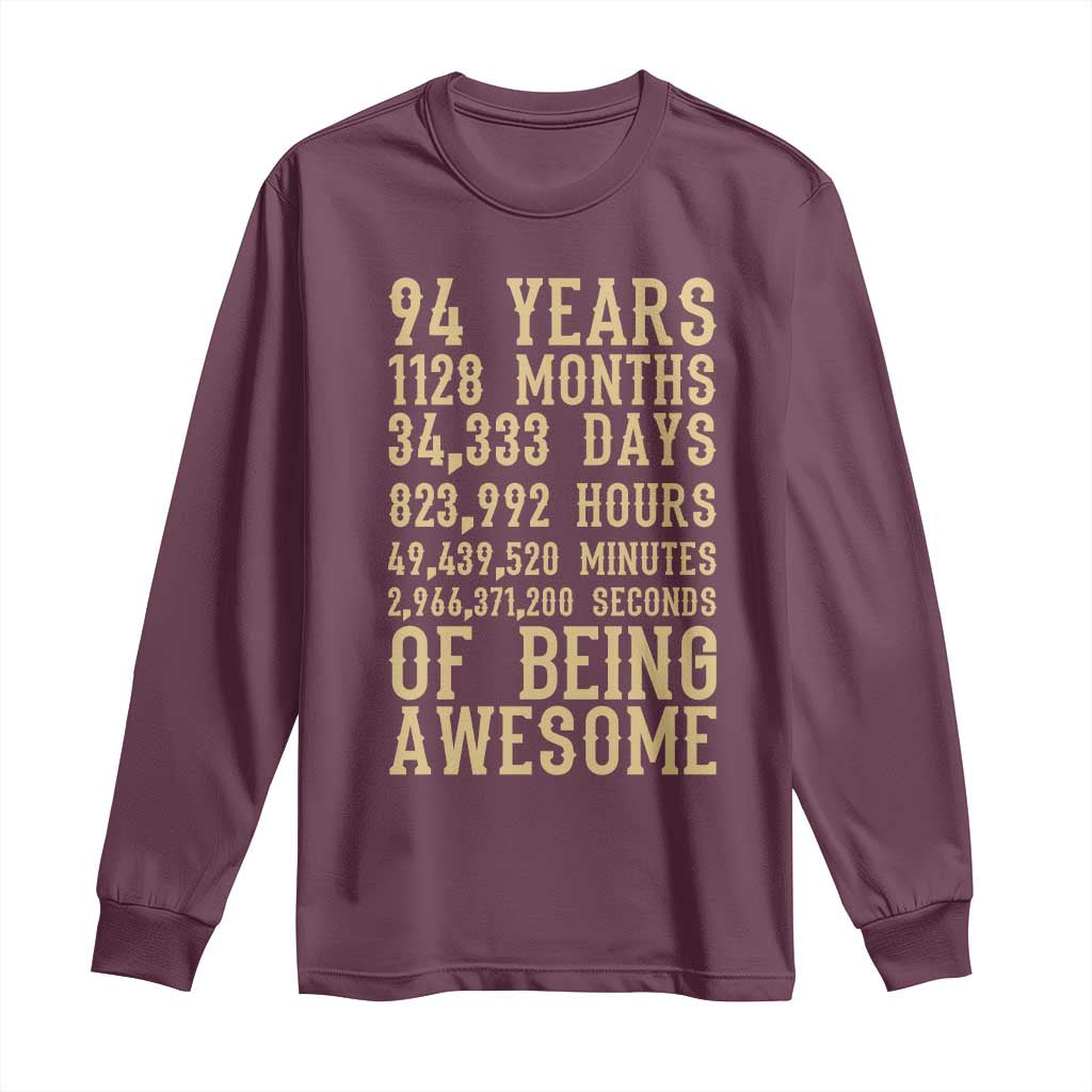 Vintage 94th Birthday Gift Long Sleeve Shirt 94 Years Of Being Awesome