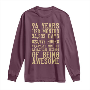 Vintage 94th Birthday Gift Long Sleeve Shirt 94 Years Of Being Awesome