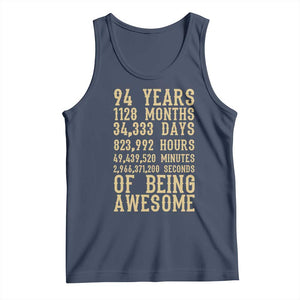 Vintage 94th Birthday Gift Tank Top 94 Years Of Being Awesome