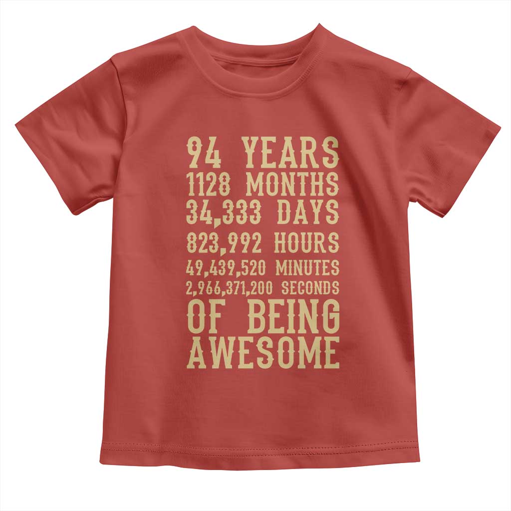Vintage 94th Birthday Gift Toddler T Shirt 94 Years Of Being Awesome
