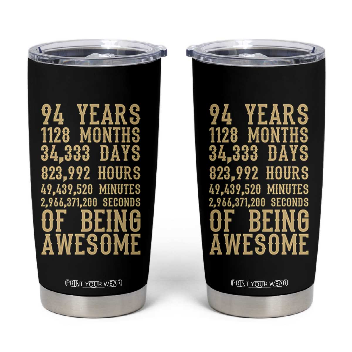 Vintage 94th Birthday Gift Tumbler Cup 94 Years Of Being Awesome