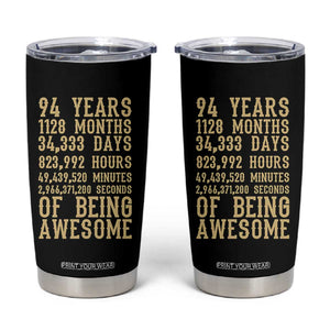 Vintage 94th Birthday Gift Tumbler Cup 94 Years Of Being Awesome