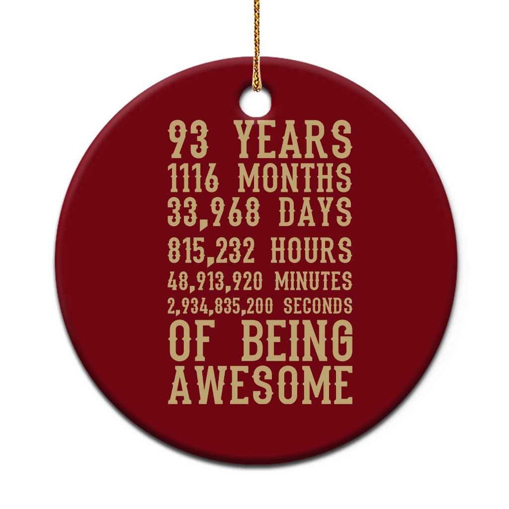 Vintage 93rd Birthday Gift Ceramic Ornament 93 Years Of Being Awesome