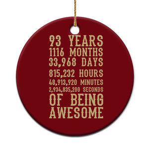 Vintage 93rd Birthday Gift Ceramic Ornament 93 Years Of Being Awesome