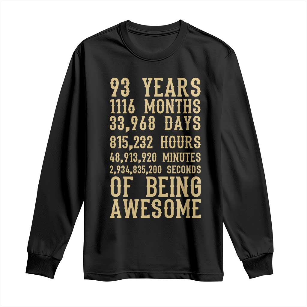 Vintage 93rd Birthday Gift Long Sleeve Shirt 93 Years Of Being Awesome