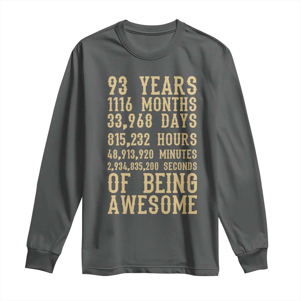 Vintage 93rd Birthday Gift Long Sleeve Shirt 93 Years Of Being Awesome