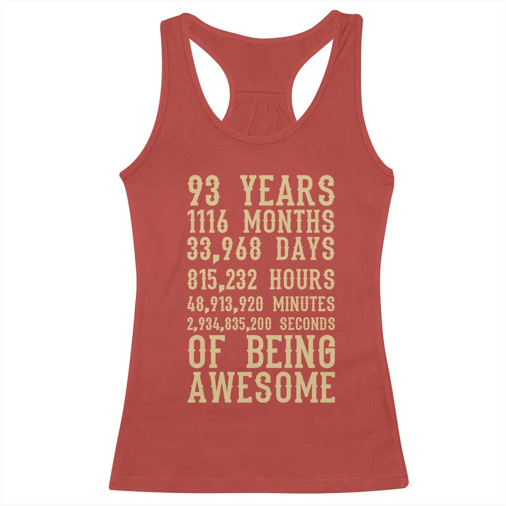 Vintage 93rd Birthday Gift Racerback Tank Top 93 Years Of Being Awesome