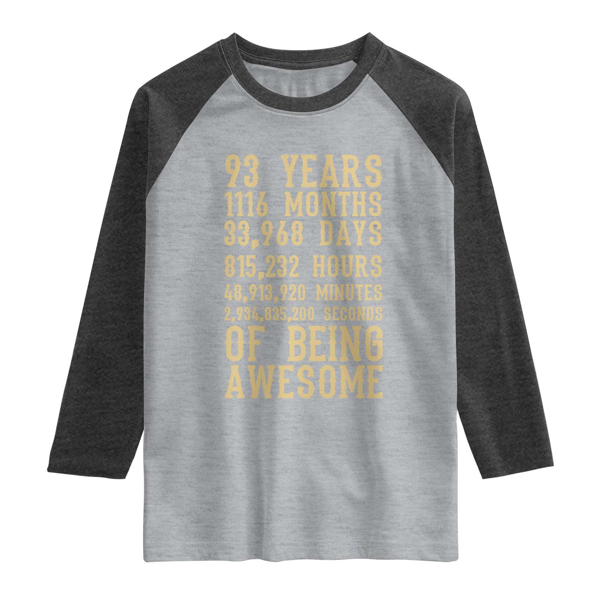 Vintage 93rd Birthday Gift Raglan Shirt 93 Years Of Being Awesome