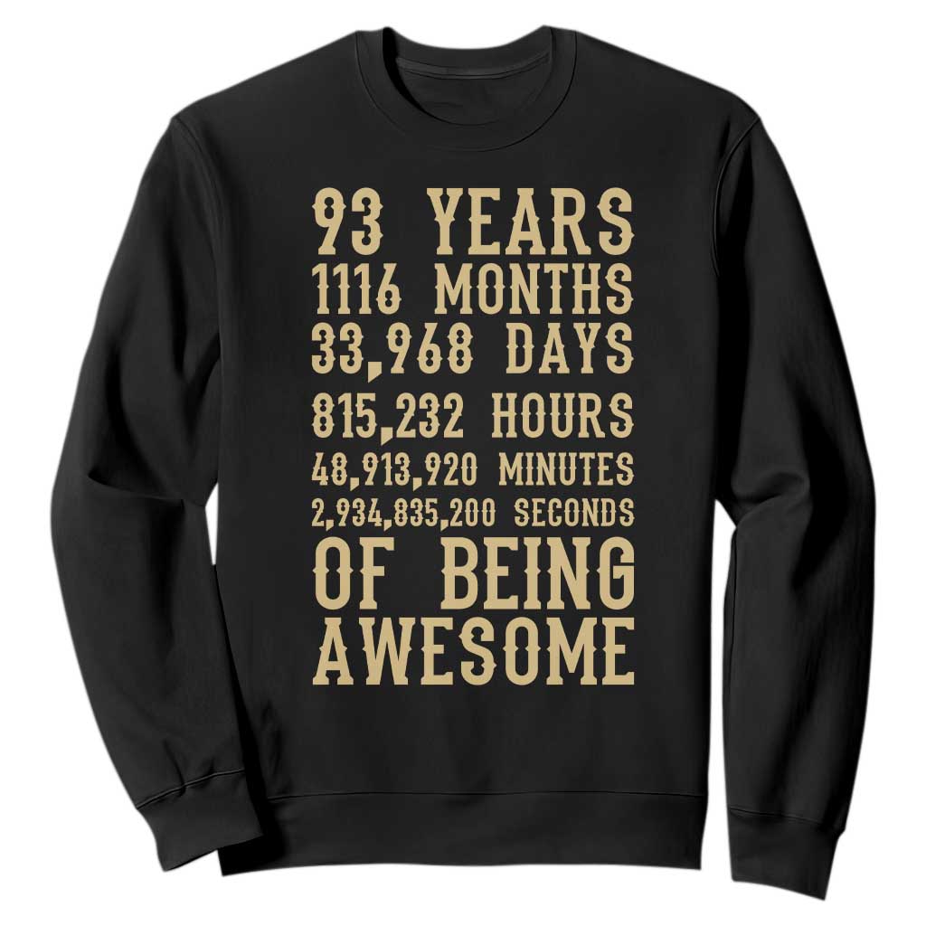 Vintage 93rd Birthday Gift Sweatshirt 93 Years Of Being Awesome