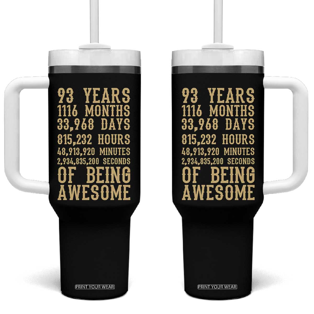 Vintage 93rd Birthday Gift Tumbler With Handle 93 Years Of Being Awesome